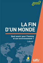 La fin d'un monde?