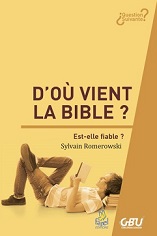 D'où vient la Bible?