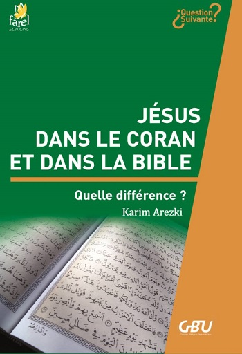 Jésus dans le Coran et dans la Bible