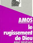Amos, le rugissement de Dieu