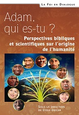 Adam, qui es-tu?